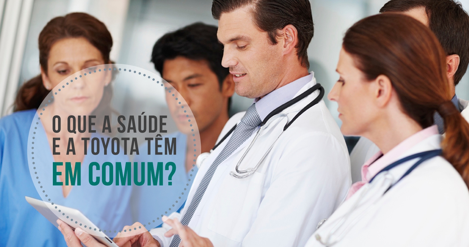 o que a saúde a a Toyota têm em comum